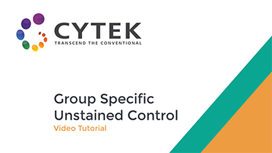 SpectroFlo Tutorial: Group Specific Unstained Controls | Cytek Biosciences