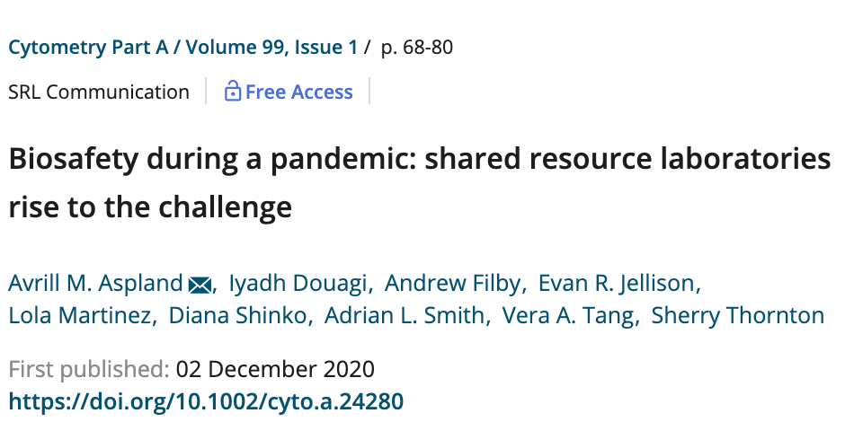 Biosafety during a pandemic: shared resource laboratories rise to the ...